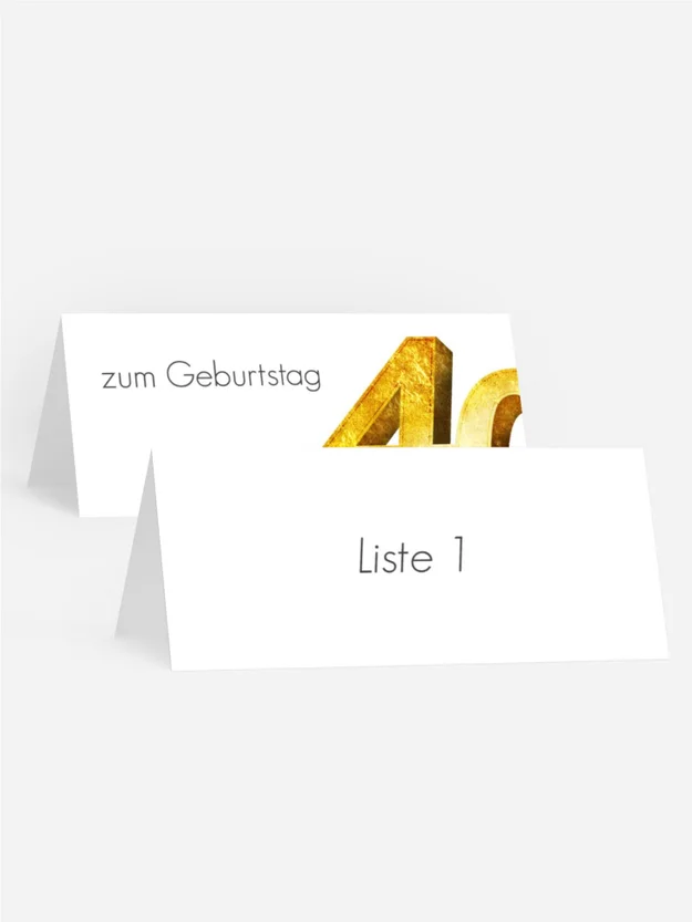Tischkarte Geburtstag Die goldene 40